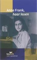 Anne Frank, haar leven (Leeslicht) Novels & Short Stories