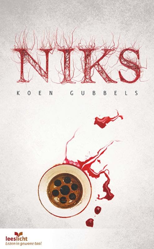 Niks: in makkelijke taal (Lezen voor iedereen) Novels & Short Stories