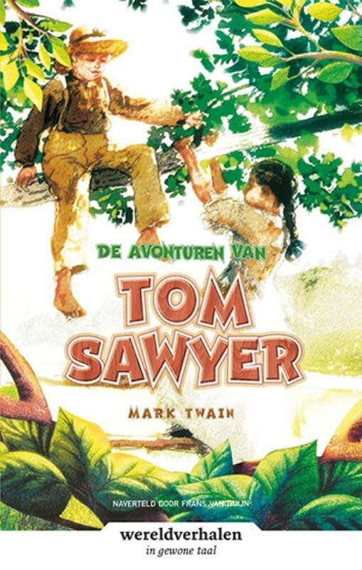 De avonturen van Tom Sawyer: in makkelijke taal (Wereldverhalen, 14) Novels & Short Stories