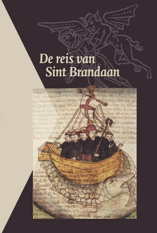 De reis van Sint Brandaan: kritische editie van de Middelnederlandse tekst naar het Comburgse handschrift, met vertalingen van de Middelnederlandse en ... en Middelnederlandse Navigatio-versie book