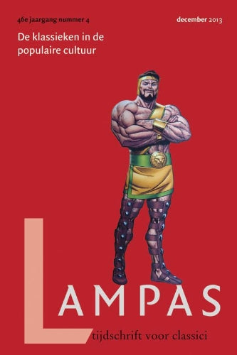 De Klassieken en de populaire cultuur: Lampas 46(2013)4 book
