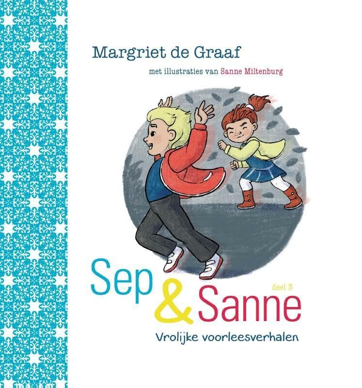Vrolijke voorleesverhalen: deel 3 (Sep en Sanne, 3) book