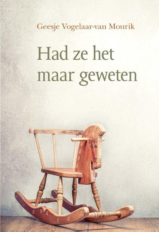 Had ze het maar geweten book
