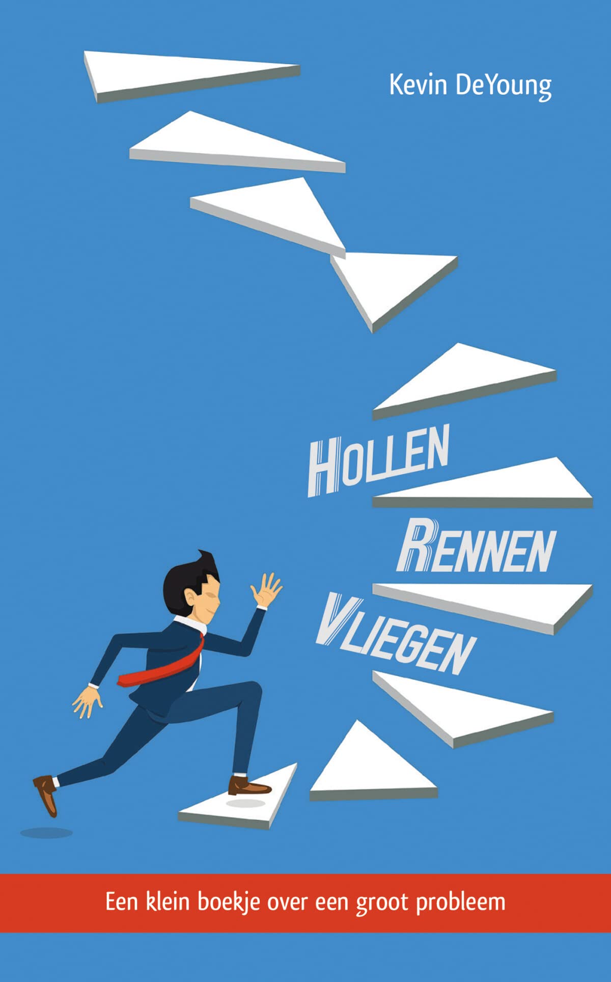 Hollen, rennen, vliegen: Een klein boekje over een groot probleem book