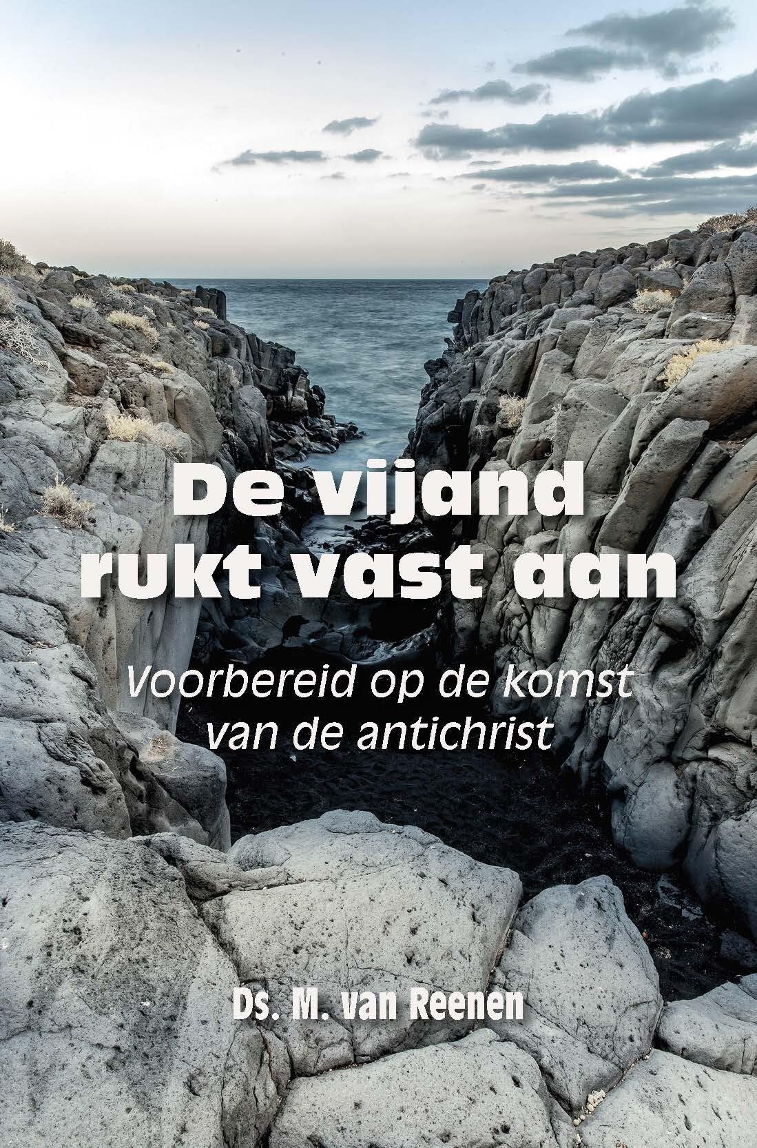 De vijand rukt vast aan: Voorbereid op de komst van de antichrist book