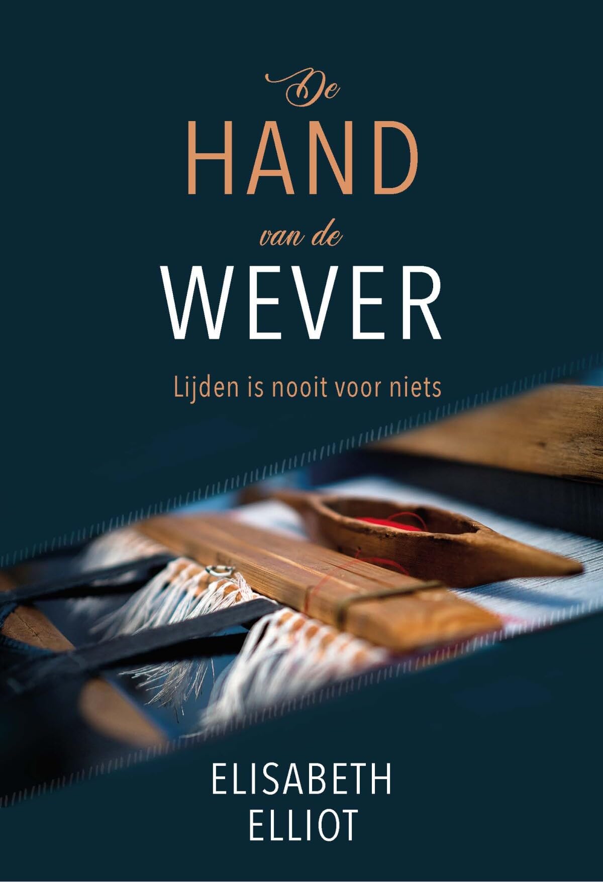 De hand van de Wever: Lijden is nooit voor niets book