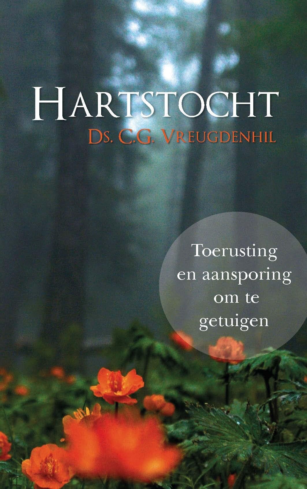 Hartstocht: Toerusting en aansporing om te getuigen book
