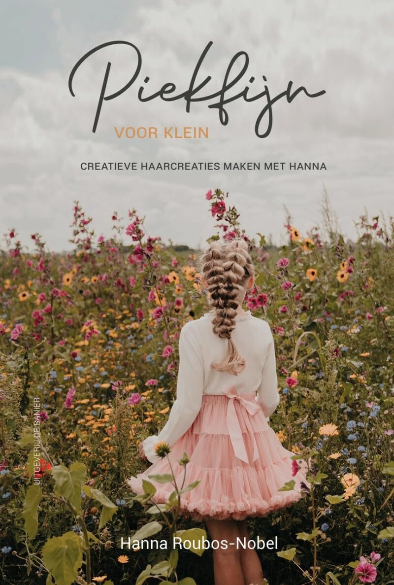 Piekfijn voor klein: creatieve haarcreaties maken met Hanna book