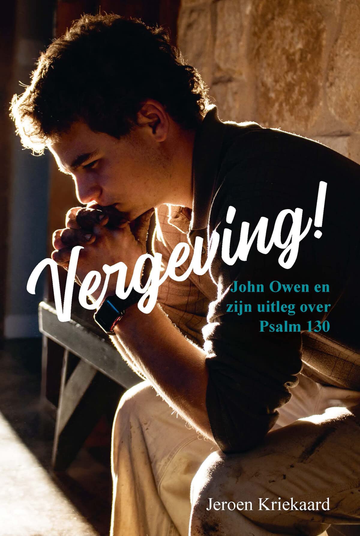 Vergeving!: John Owen en zijn uitleg over Psalm 130 book