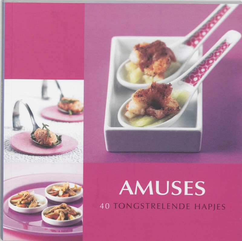 Amuses: 40 tongstrelende hapjes Leisure, Home & Garden