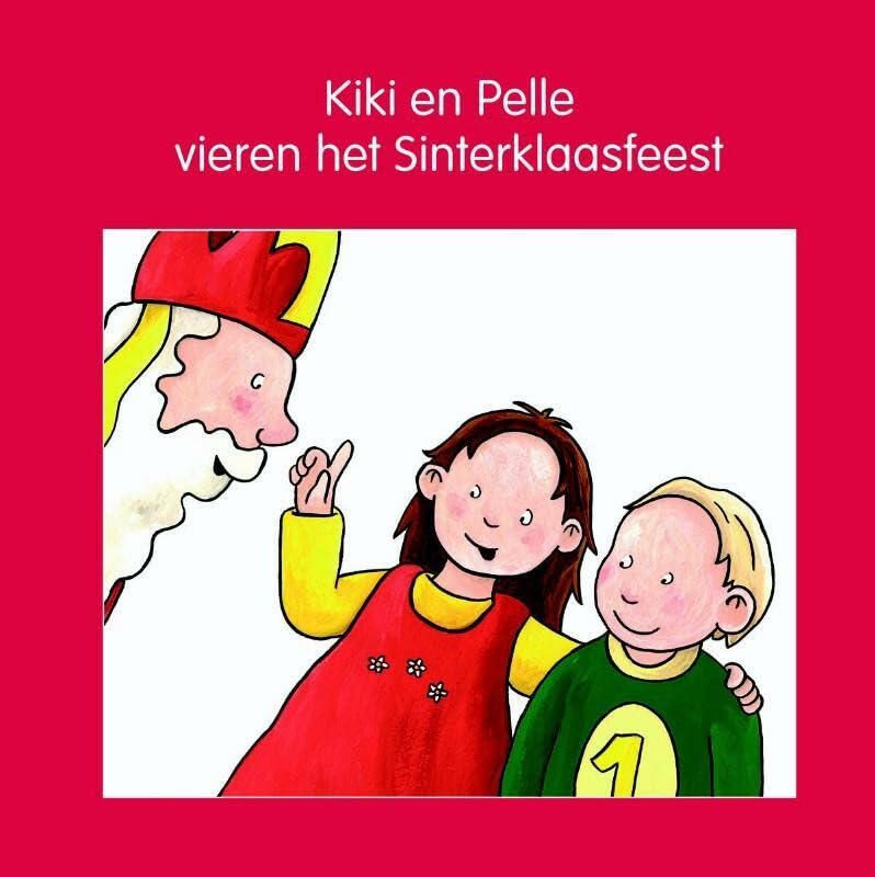 Kiki en Pelle vieren het Sinterklaasfeest book