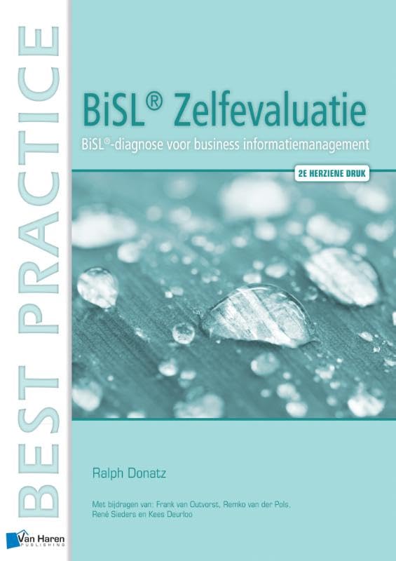 BISL Zelfevaluatie - BISL - Diagnose Voor Business Informatiemanagement - 2e Herziene Druk book