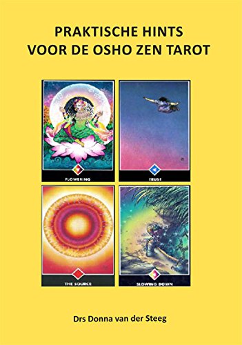 Praktische hints voor de Osho Zen tarot: mogelijkheden voor verdieping book