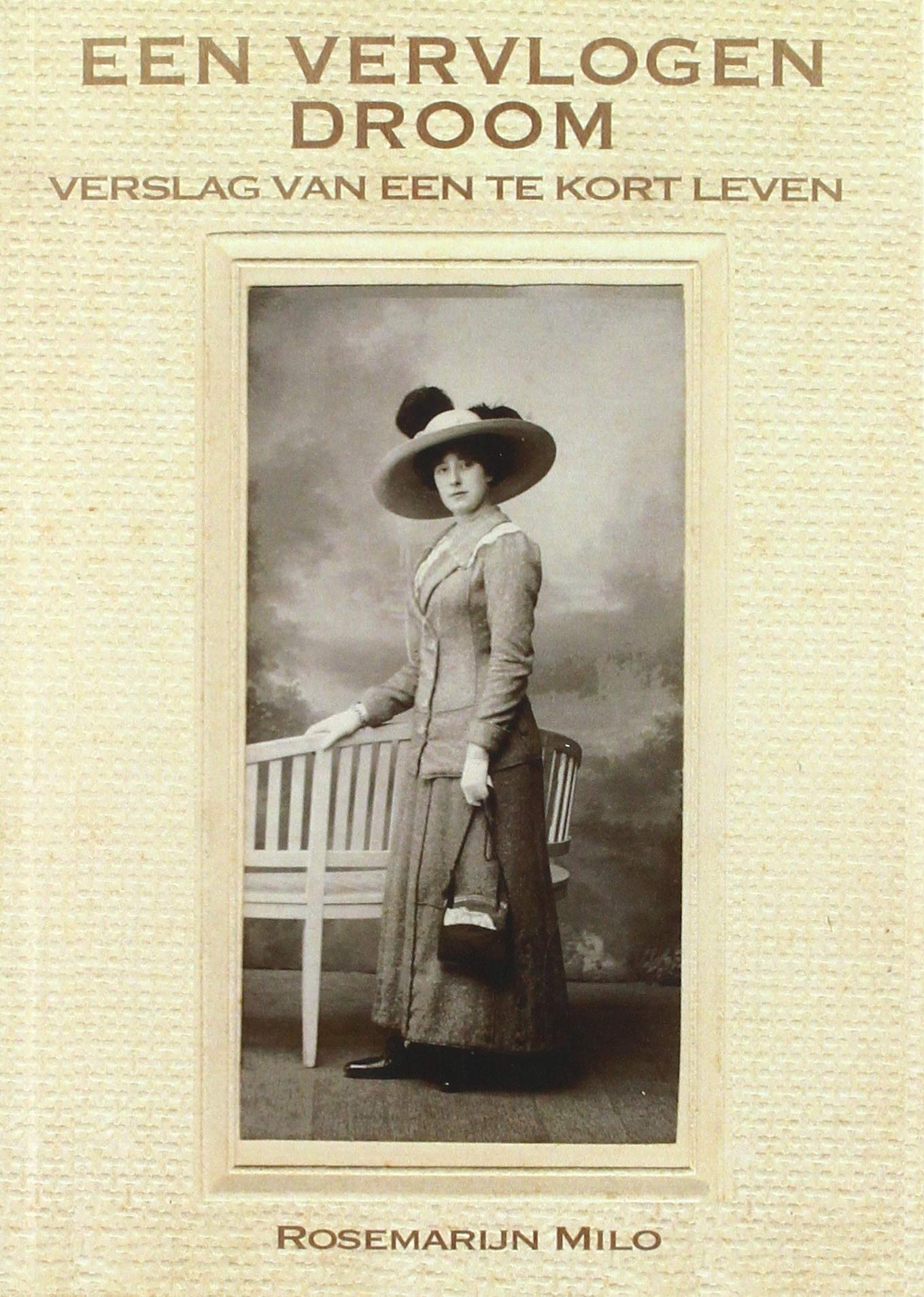 Een vervlogen droom: verslag van een te kort leven book