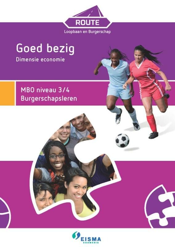 Goed bezig dimensie economie MBO niveau 3/4 Burgerschapsleren book