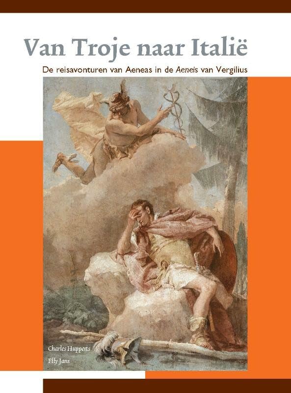 Van Troje naar Italië: de reisavonturen van Aeneas in de Aeneis van Vergilius book
