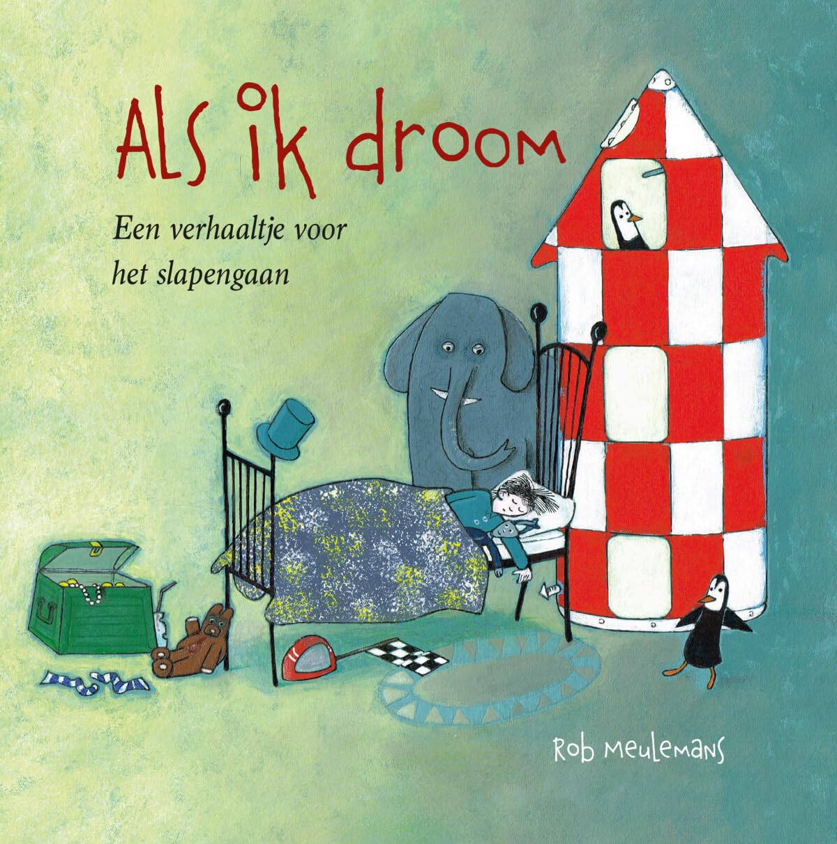 Als ik droom: Een verhaaltje voor het slapengaan book