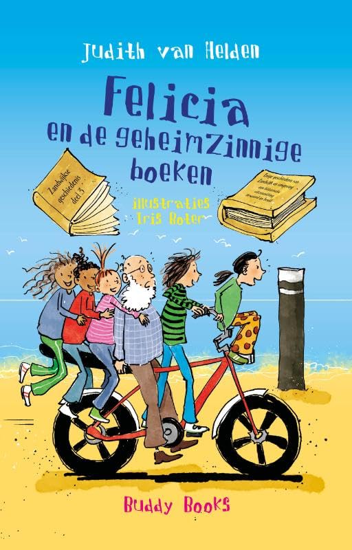 Felicia en de geheimzinnige boeken book