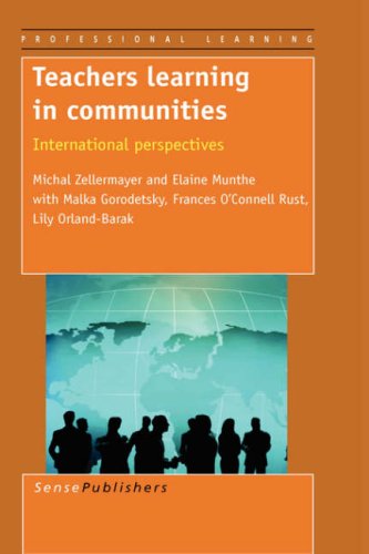 Teachers Learning in Communities: International Perspectives (Professional Learning, Band 4) Learning & Reference