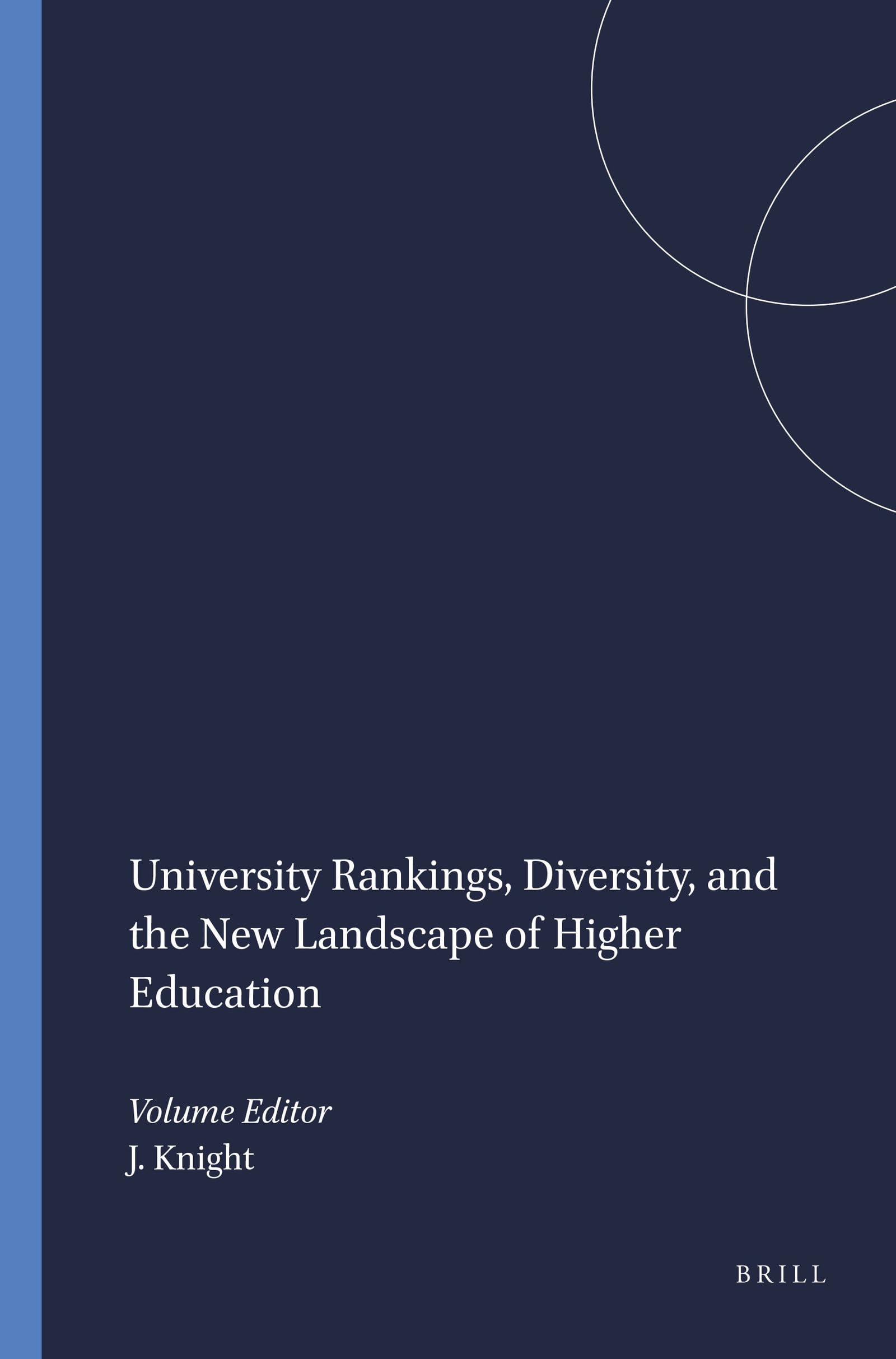 University Rankings, Diversity, and the New Landscape of Higher Education book