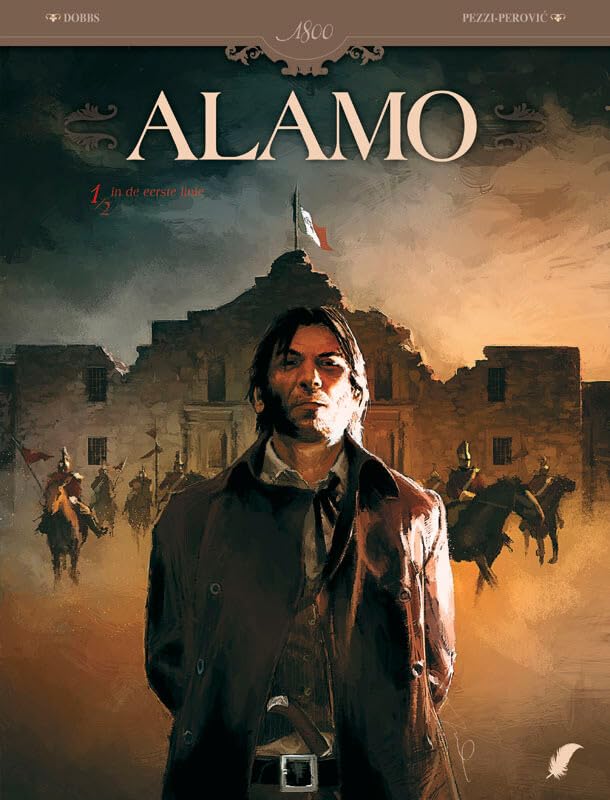 Alamo 1: In de eerste linie (Collectie 1800 - Alamo, 1) Books
