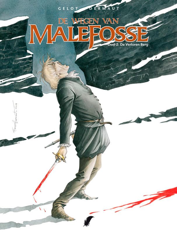 Wegen Van Malfosse 5 - D02 De Verloren Be (Wegen van Malfosse, 2) Books