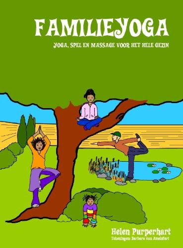 Familieyoga: yoga, spel en massage voor het hele gezin book
