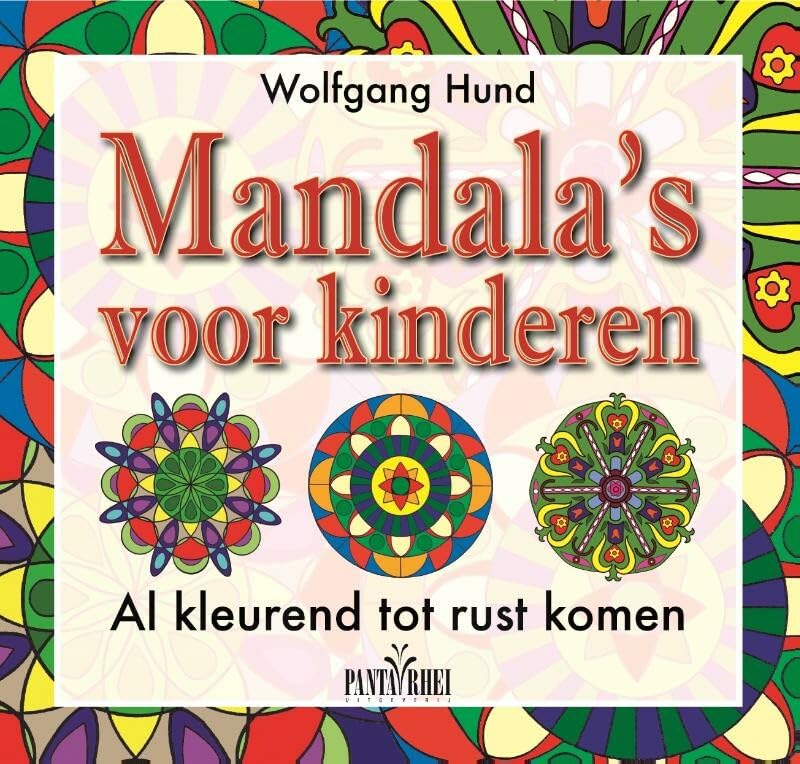 Mandala's voor kinderen: al kleurend tot rust komen Books