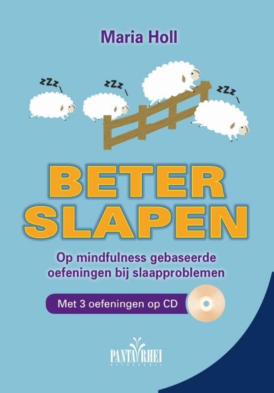 Beter slapen: op mindfulness gebaseerde oefeningen bij slaapproblemen book