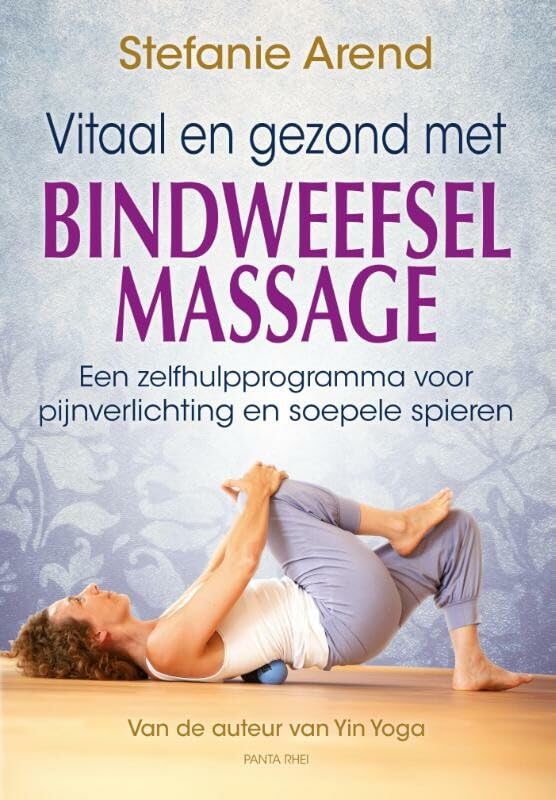 Vitaal en gezond met bindweefselmassage Philosophy
