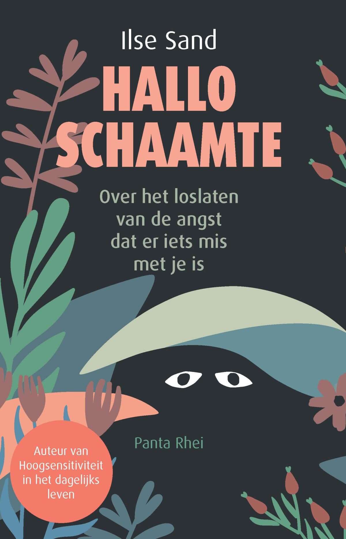 Hallo schaamte: over het loslaten van de angst dat er iets mis met je is Psychology