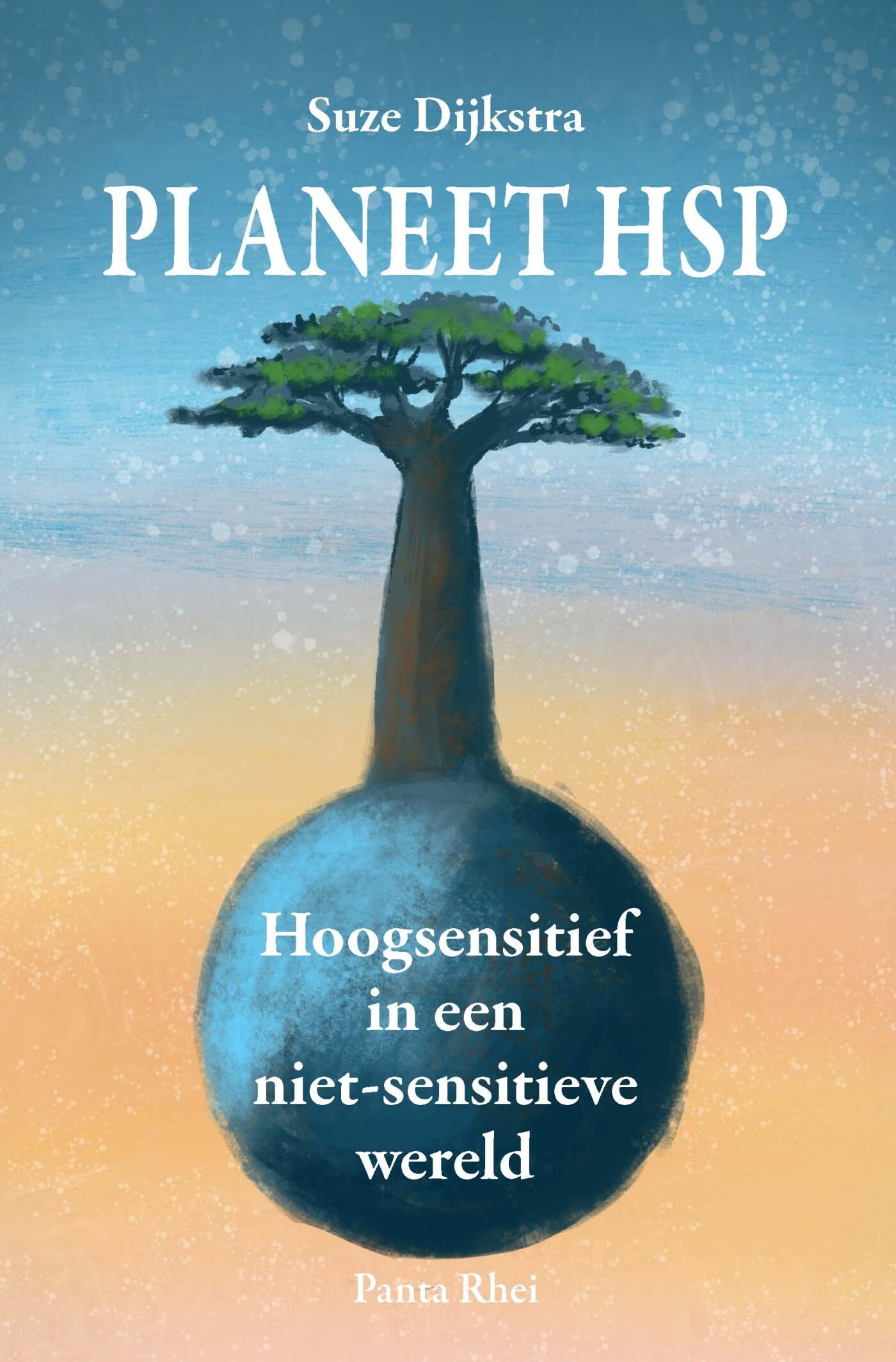 Planeet HSP: hoogsensitief in een niet-sensitieve wereld Business, Finance & Career