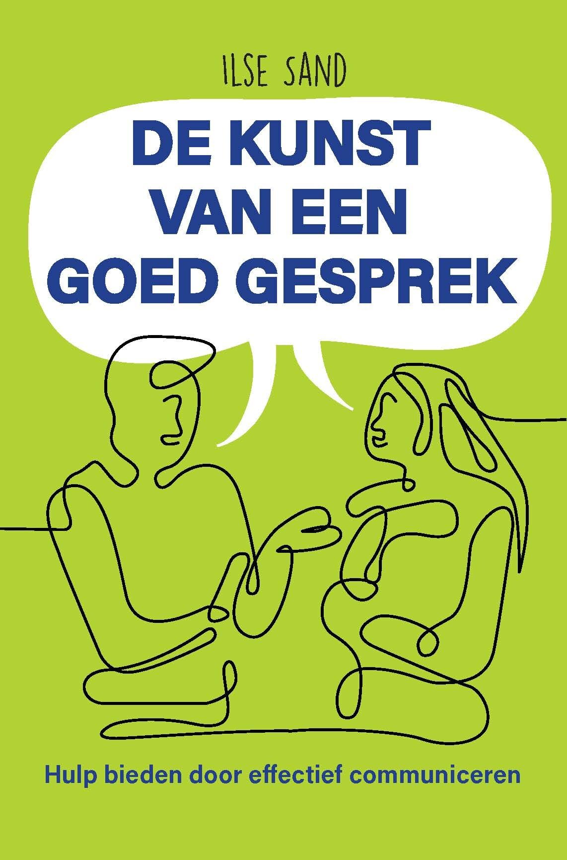 De kunst van een goed gesprek: Hulp bieden door effectief communiceren Books