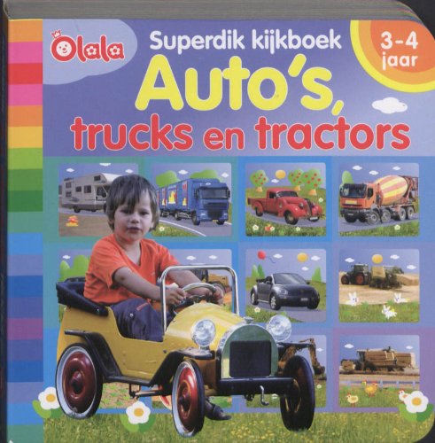 Superdik kijkboek - auto's en trucks: Kijkboek auto's (Superdikke kijkboeken, 2) Parents & Children