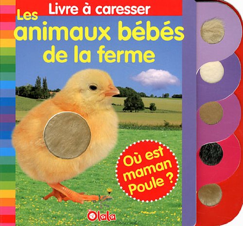 Livre à caresser: Les animaux bébés de la ferme (Livres à caresser) Tiptoi & Games