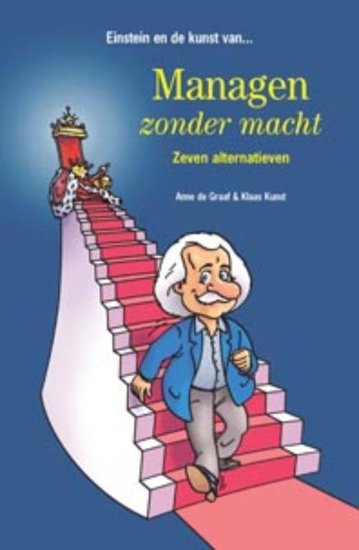 Managen zonder macht: zeven alternatieven book