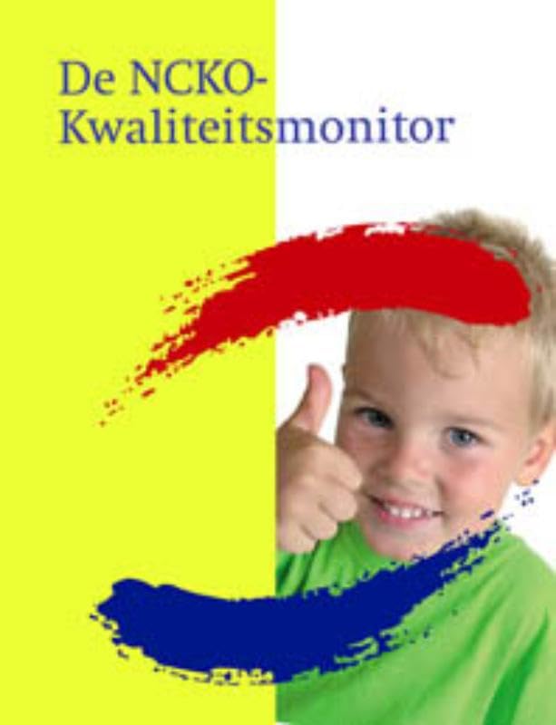 De NCKO Kwaliteitsmonitor: het instrument waarmee kinderdagverblijven zelf hun pedagogische kwaliteit in kaart kunnen brengen book
