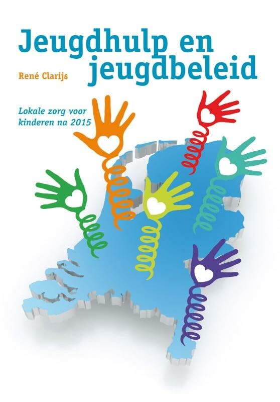 Jeugdhulp en jeugdbeleid: lokale zorg voor kinderen na 2015 book