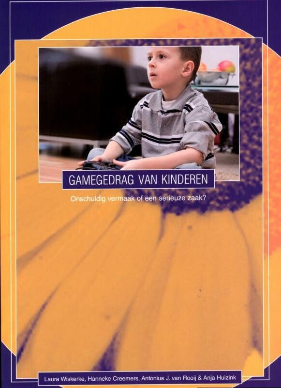 Gamegedrag van kinderen: onschuldig vermaak of een serieuze zaak? (Horizon publicatie-reeks) Books