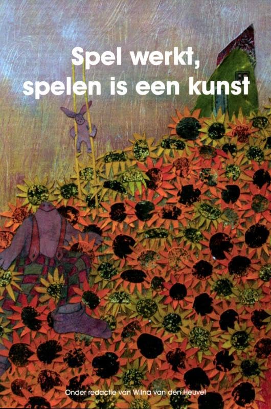 Spel werkt, spelen is een kunst Books