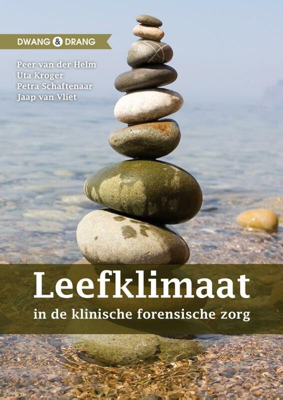 Leefklimaat in de klinische forensische zorg book