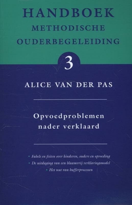 Handboek 3 Opvoedproblemen nader verklaard book