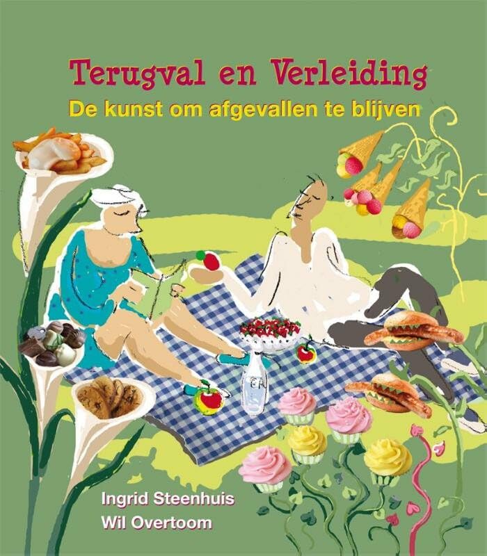Terugval en verleiding: de kunst om afgevallen te blijven book