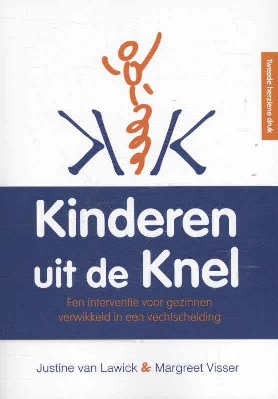 Kinderen uit de Knel: een interventie voor gezinnen verwikkeld in een vechtscheiding book