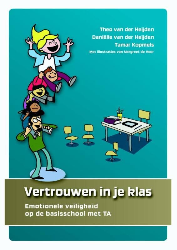 Vertrouwen in je klas: emotionele veiligheid op de basisschool met TA book