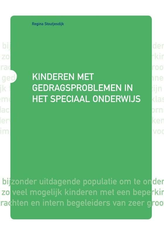 Kinderen met gedragsproblemen in het speciaal onderwijs book