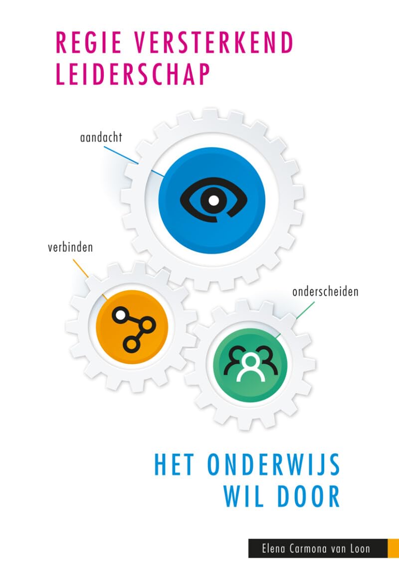 Regieversterkend leiderschap: het onderwijs wil door book