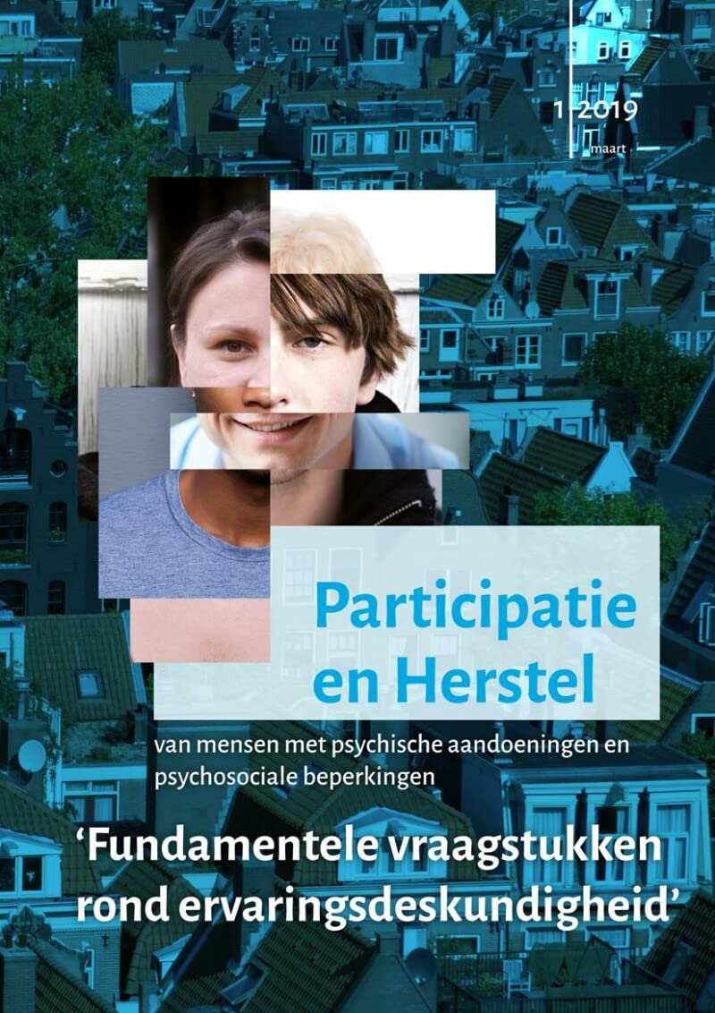 Fundamentele vraagstukken rond ervaringsdeskundigheid: fundamentele vraagstukken rond ervaringsdeskundigheid book