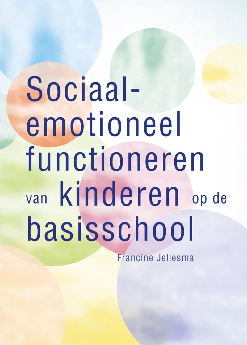 Sociaal-emotioneel functioneren van kinderen op de basisschool book