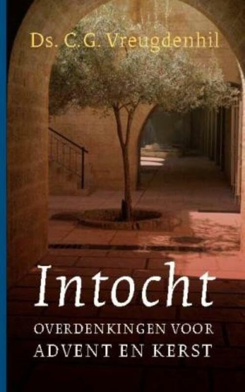 Intocht: overdenkingen voor advent en kerst book